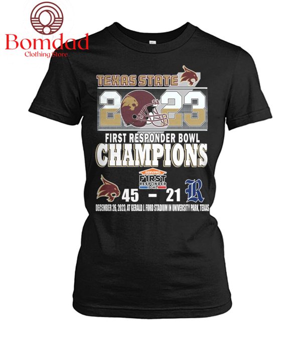 Texas State 2023 First Responder Bowl ChampionsT Shirt