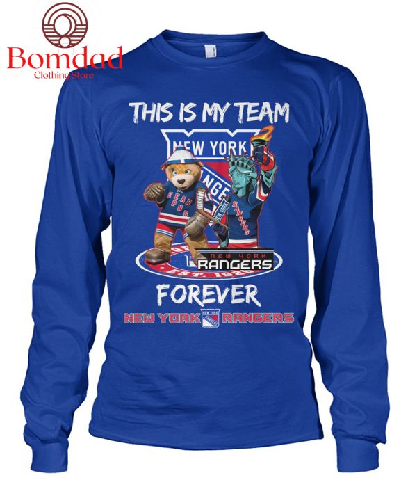 This Is My Team New York Rangers Forever T Shirt