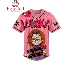 Chucky Be Mine I’d Kill For You Personalized Baseball Jersey