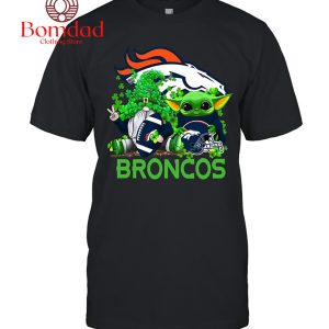 Denver Broncos Baby Yoda Happy St.Patrick’s Day Shamrock T Shirt