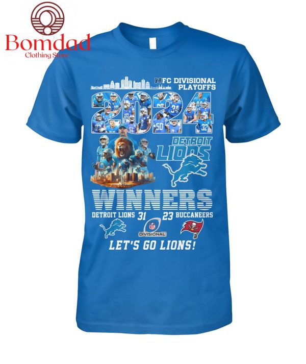 Detroit Lions Winners NFC Divisional Playoff 2024 Let’s Go Lions T Shirt