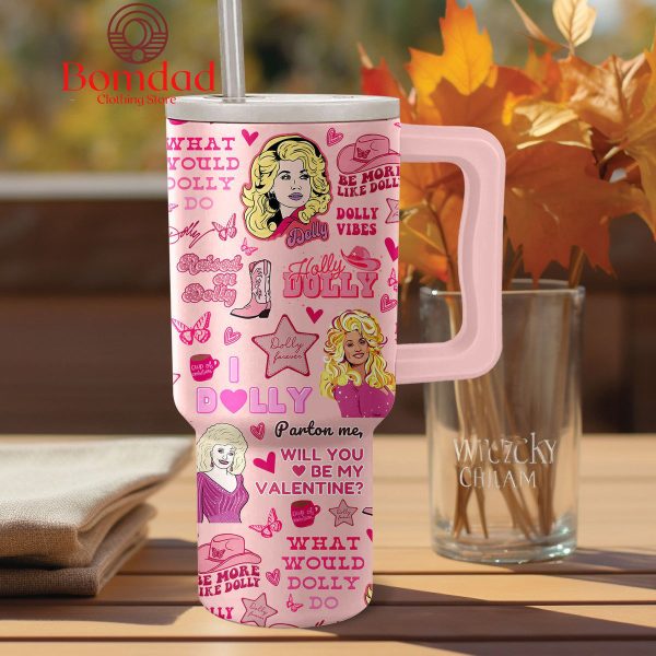 Dolly Parton What Would Dolly Do 40oz Tumbler