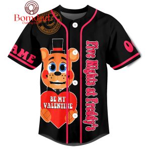 Five Nights At Freddy’s Woul You Be My Valentine Forever Personalized Baseball Jersey