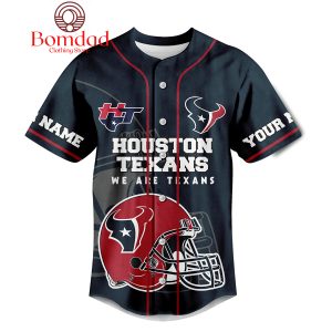 Houston Texans We Are Texans Officially The World’s Coolest Personalized Baseball Jersey