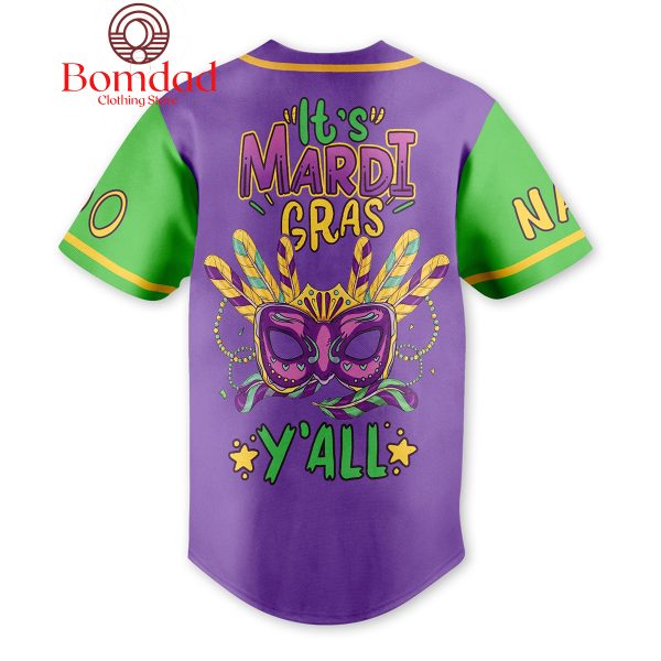 It’s Mardi Gras You All Holiday Personalized Baseball Jersey