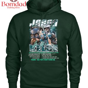 Jason Kelce One Of The Most Likeable NFL Players Of All Time T Shirt