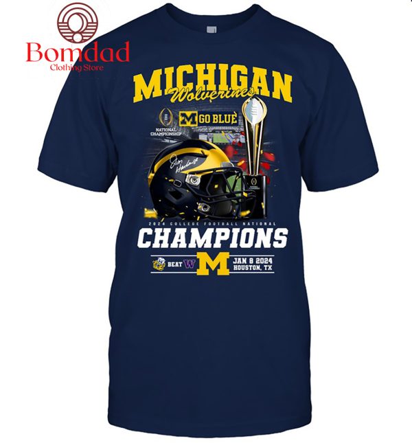 Michigan Wolverines 2024 College Football National Champions Go Blue T Shirt