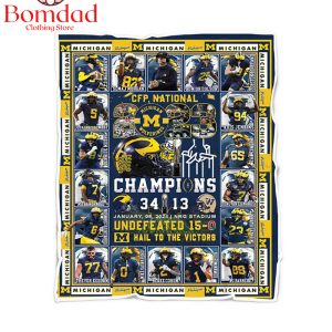 Michigan Wolverines CFP National 2023 Champions Hail To The Victors Fleece Blanket Quilt