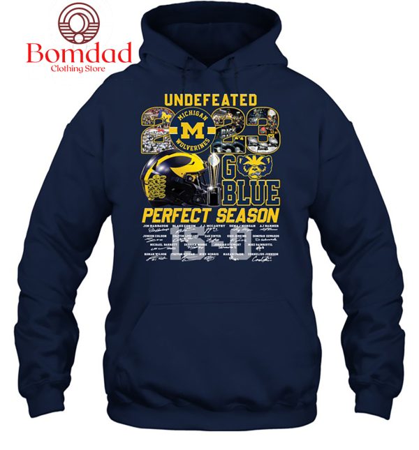Michigan Wolverines Undefeated 2023 Go Blue Perfect Season T Shirt