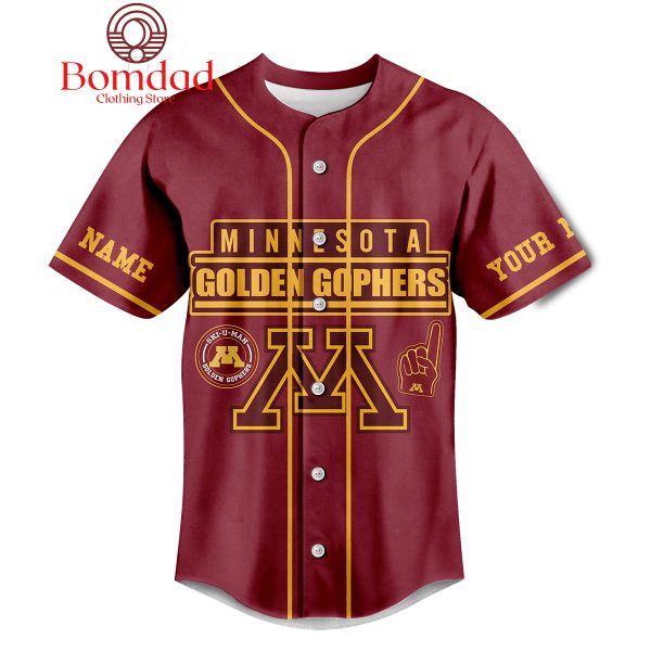 Minnesota Golden Gophers Damn Right I Am Minnesota Fan No Matter What Personalized Baseball Jersey