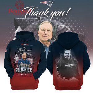 New England Patriots Thank You Bill Belichick Head Coach Six Time Bowl Champions Hoodie T Shirt