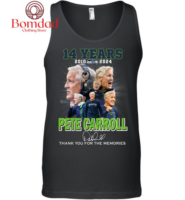 Pete Carroll 14 Years 2010 2024 Memories T Shirt