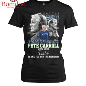Pete Carroll 2010 2023 Seattle Seahawks Memories T Shirt