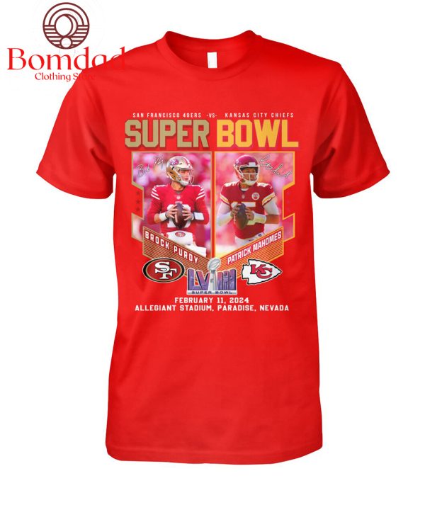 San Francisco 49ers And Kansas City Chiefs Super Bowl 2024 At Las Vegas T Shirt