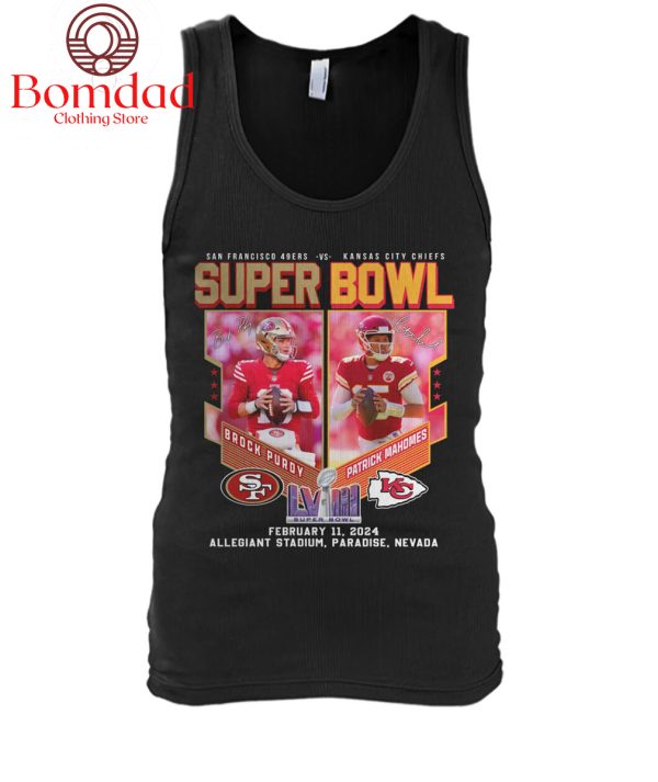 San Francisco 49ers And Kansas City Chiefs Super Bowl 2024 At Las Vegas T Shirt