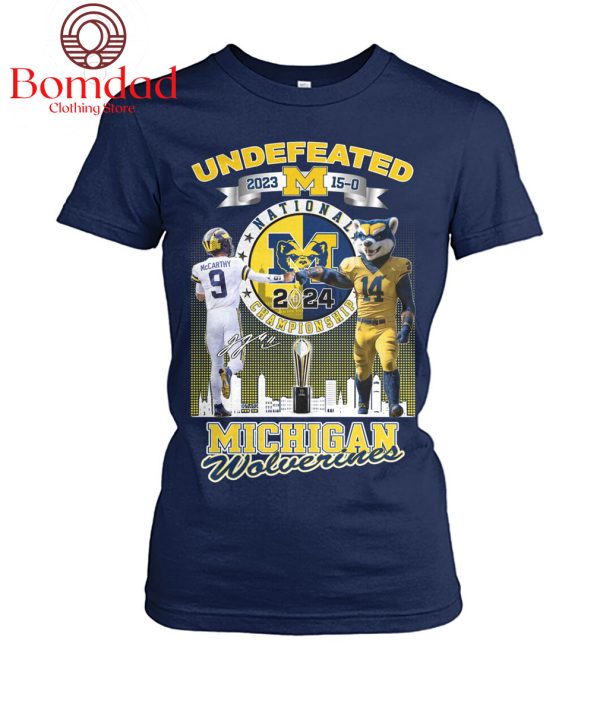 Undefeadted National Champions Michigan Wolverines T Shirt