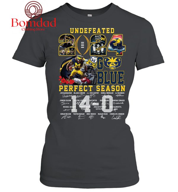 Undefeated 2024 Go Blue Perfect Season T Shirt