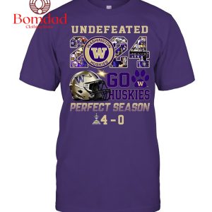 Undefeated 2024 Huskies Perfect Season T Shirt
