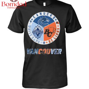 Vancouver Canucks White Caps And BC Lions T Shirt