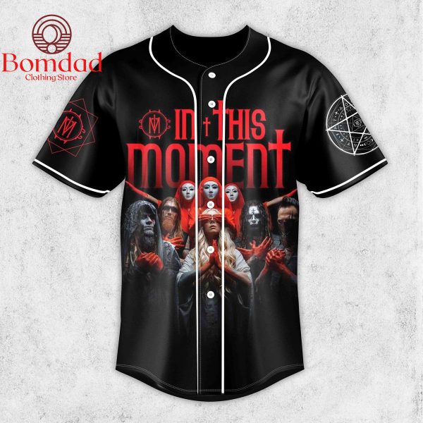 In This Moment I’m Half God Half Devil Personalized Baseball Jersey