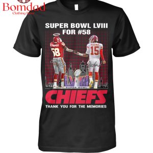 Kansas City Chiefs Super Bowl For 58 Memories T Shirt