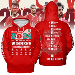 Liverpool You’ll Never Walk Alone 2024 Carabao Cup Winners Hoodie T Shirt