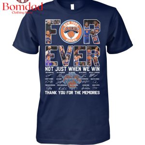 New York Knicks Forever Fan T Shirt