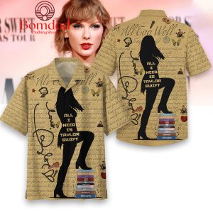 Taylor Swift All I Need Is Her Fan Hawaiian Shirts