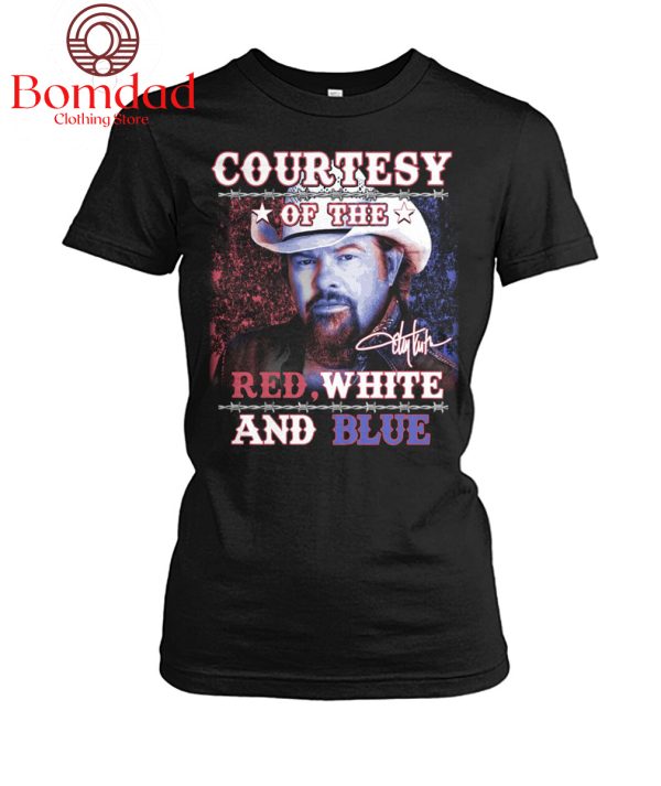 Toby Keith Courtesy Of The Red White And Blue T Shirt