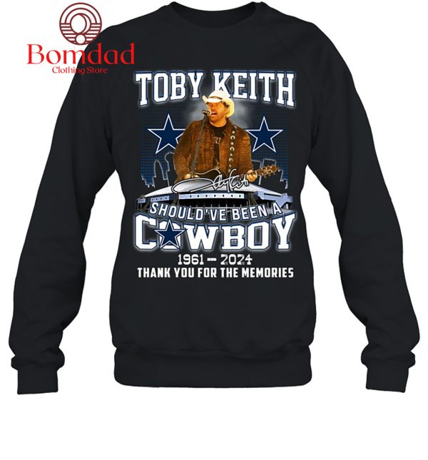 Toby Keith Should’ve Been A Cowboy 1961 2024 Memories T Shirt