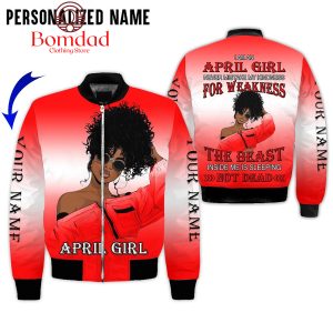 April Girl Never Mistake My Kindness For Weakness Red Design Personalized Baseball Jacket