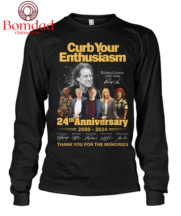 Curb You Enthusiasm 24th Anniversary 2000 2024 Memories T Shirt