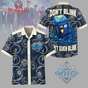 Doctor Who Don’t Blink Don’t Even Blink Hawaiian Shirts