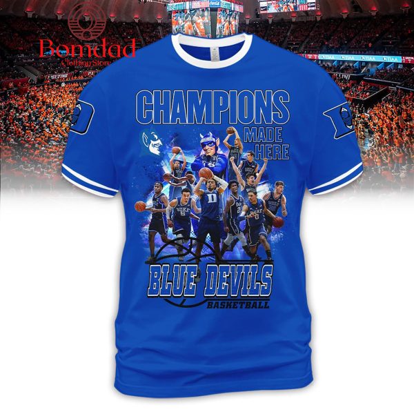 Duke Blue Devils Champions Made Here Basketball Blue Design Hoodie T Shirt